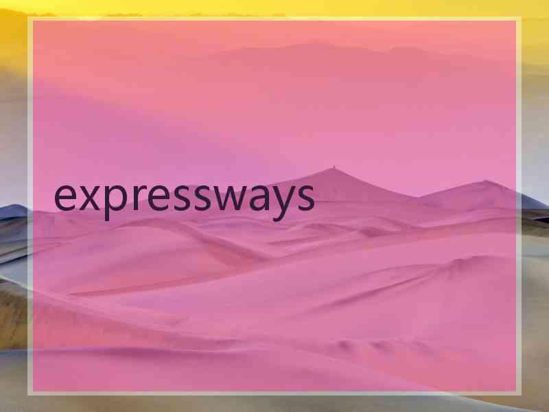 expressways