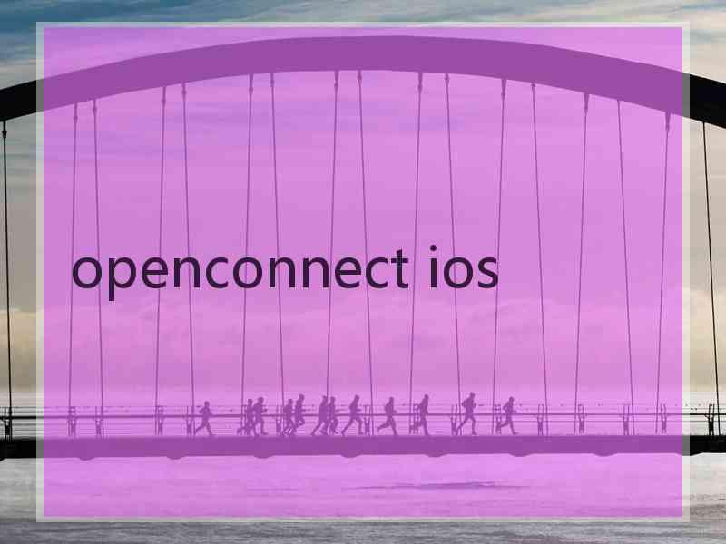 openconnect ios