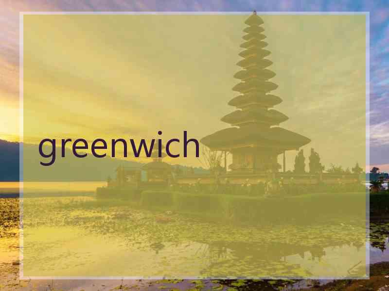 greenwich