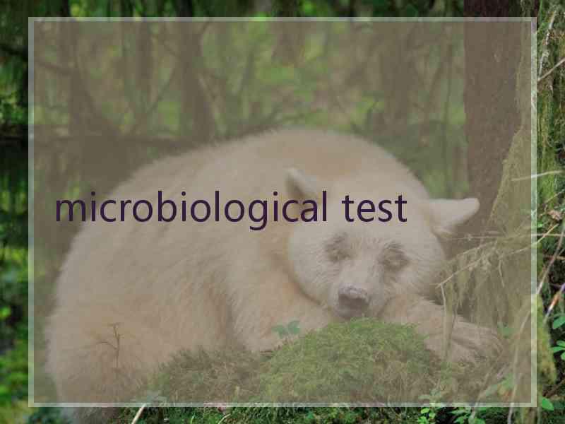 microbiological test