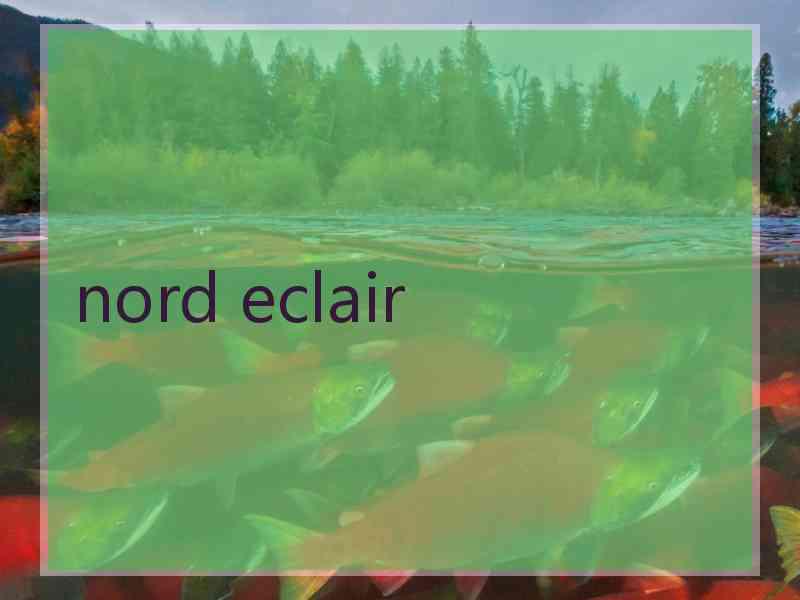 nord eclair