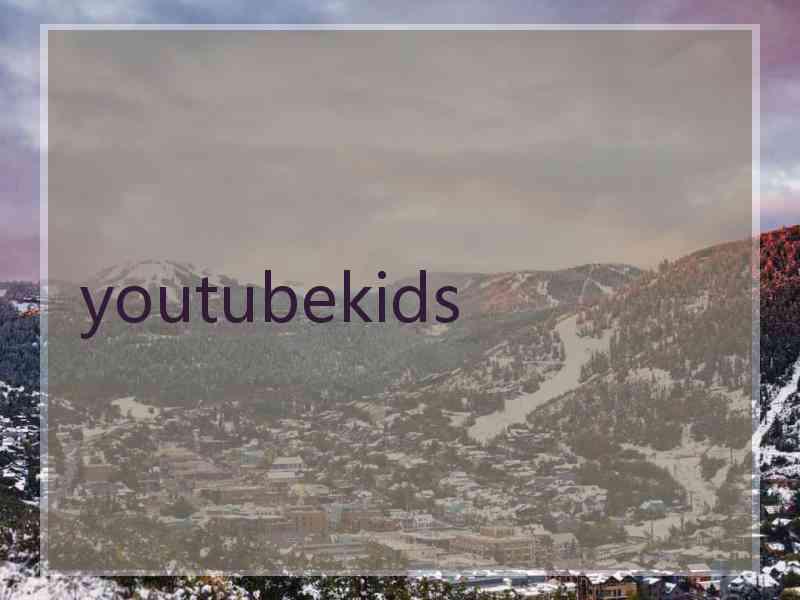 youtubekids