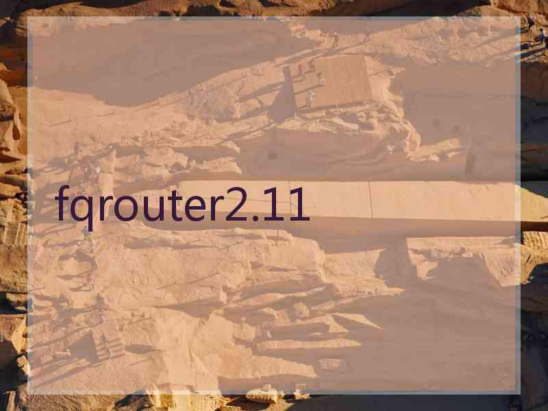 fqrouter2.11