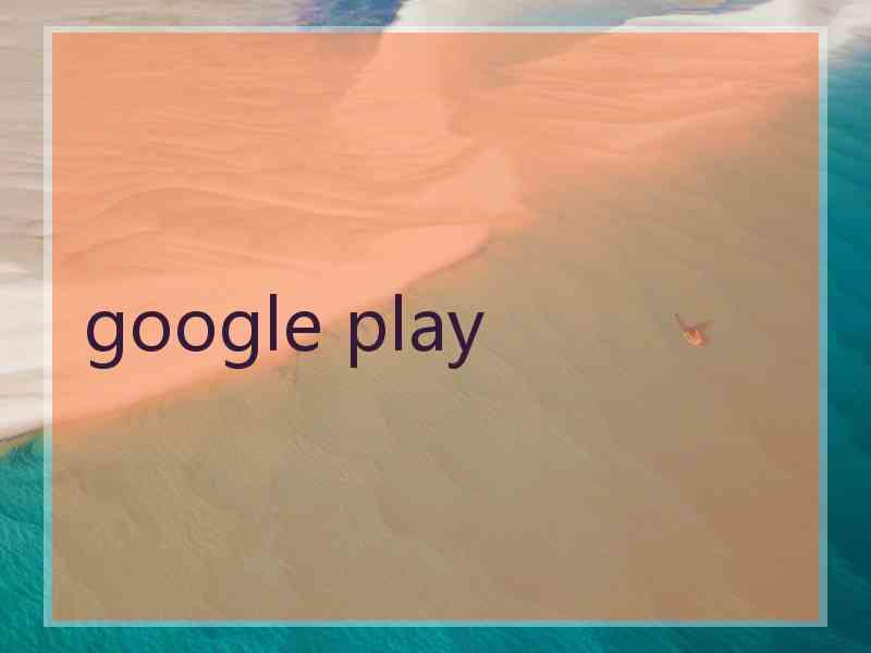 google play